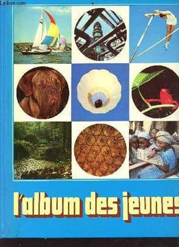 L'album des jeunes de Sélection du reader's digest. Collectif