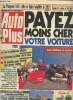 Auto Plus n°156 du 3 au 9 septembre 91 : Pyaer moins cher voiture -Sommaire : les 6 meilleures affaires, comment profiter de la crise, 10 conseils ...