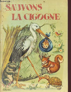 Sauvons la cigogne