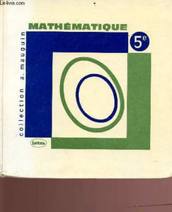 Mathématique classe de 5e - programme officiel arrêté du 29 juillet 1968 - Collection A. Mauguin