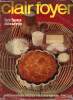 Clairfoyer N°301 - avril 1978 - les bons desserts - pâtisseries, confiseries, sucreries - Sommaire : pâtisseries maison, desserts aux fruits, desserts ...