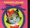 Minouche - Collection Tipouf. Montassut Guy/Auphan Annie