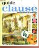 Guide clause - 22e édition - traité pratique du jardinnage. Collectif