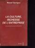 La culture, richesse de l'entreprise - ces murs qu'on abat.... Garrigou Marcel