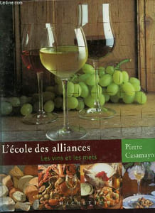 L'école des alliances - les vins et les mets