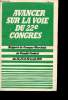 Avancer sur la voie du congrés - rapport de Georges Marchais au comité centrale du 26,27 et 28 avril 1978. Marchais Georges