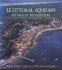 Le littoral aquitain - paysage et architecture - 1986. Wagon Bernard