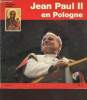 Jean-Paul II en pologne du 2 au 10 juin 1979 / Jan Pawel II papiez syn ziemi polskiej. Le Corre Dominique/ Abbé Sobotka Marc