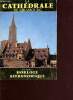 La cathédrale de strasbourg et son horloge astronomique - guide illustré - 4e édition. Rieger Théodore