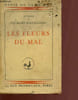 Ouvres de Charles beaudelaire : les fleurs du mal - Collection g&eacute;ni de la france - Exemplaire sur v&eacute;lin. Baudelaire Charles