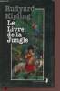 Le livre de la jungle - Collection jeunes. Kipling Rudyard