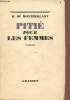 Les jeunes filles : pitié pour les femmes. De Montherlant H.