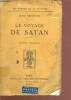 Le voyage de satan - édition originale - les cahiers de la victoire VIII - Exemplaire n°3066. Mirepoix Levis