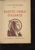 Sainte Odile d'alsace - Exemplaire n°2129/2900 sur papier Vélin bouffant blanc des Papeteries de la Robertsau. Staub-Grandmougin G.