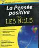 La pensée positive pour les nuls. Leimon A/McMahon G/Millêtre B