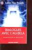 Dialogues avec l'au-delà - les preuves d'une vie après la mort. Van Praagh James