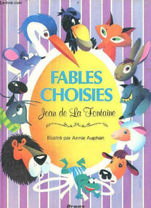 Fables choisies - jean de la fontaine