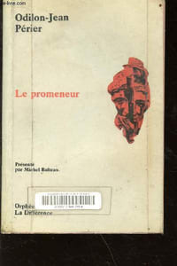 Le promeneur - choix de poèmes