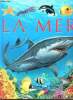 Les animaux de la mer - collection l'imagerie animale. Beaumont E./Alunni B./Lemayeur M.-C.