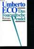 Das foucaultsche Pendel. Umberto eco