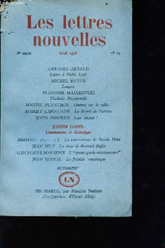 Les lettres nouvelles n°59 - avril 1958 - 6e année - Sommaire : Lettre à Pierre Loeb par Artaud A., Louqsor par Butor M., Vladimir Maïakovski par ...