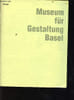 Museum f&uuml;r Gestaltung Basel. Collectif