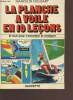 La planche à voile en 10 leçons. Houbart Marcelin