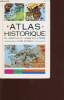 Atlas historique de l'apparition de l'homme sur la terre à l'ère atomique. Hilgemann W./Kinder H.