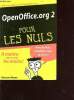 OpenOffice.org 2 pour les nuls. Wayne Malcom