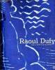 Catalogue d'exposition de Raoul Dufy : du motif à la couleur. Collectif