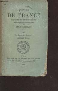 Histoire de France tome 3 : la Monarchie Moderne