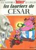 Une aventure d'Asterix : les lauriers de Cesar. Goscinny/Uderzo