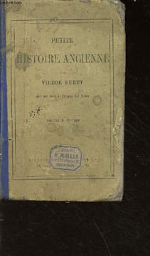 Petite histoire ancienne - nouvelle édition. Duruy Victor