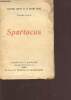 Spartacus - 12e cahier de la 6e série - collection cahiers de la quinzaine. Gohier Urbain
