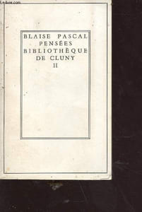 Pensées tome 2 - collection bibliothèque de Cluny