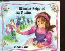 Blanche-Neige et les 7 nains - Collection Panorama. Collectif