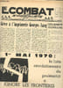 Le combat syndicaliste n&deg;606 du 7 mai 1970 - Sommaire: gr&egrave;ve &agrave; l'imprimerie Georges Lang, pour am&eacute;liorer les conditions de travail dans le b&acirc;timent, ...