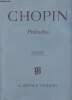 Préludes - nach eigenschriften und den erstausgaben - herausgegeben von Ewald Zimmermann - fingersatz von Hermann Keller. Chopin Frédéric