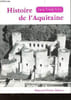 Histoire de l'Aquitaine - documents. Higounet Charles