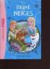 La Reine de Neige - un nouvel ami - collection la bibliothèque rose. Collectif