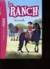 Le ranch - la rivale - collection bibliothèque rose n°2. Collectif