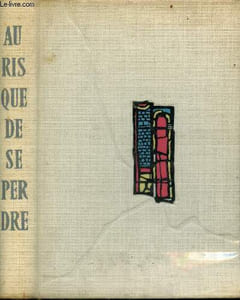 Au risque de se perdre - Exemplaire n°13463