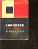 Larousse &eacute;l&eacute;mentaire. Collectif