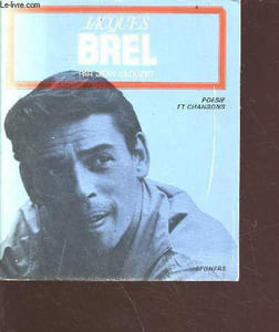 Jacques Brel - 22e édition - collection poésies et chansons n°3