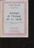 Apologie de l'homme du XXe siècle. Dukiel André