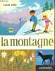 La montagne - collection Cadet-Rama. Grée Alain