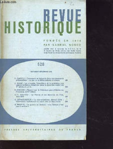 "Revue historique n°528 - Sommaire: commerce et industrie dans une économie prémonétaire: le cas de la Mésopotamie ancienne par Garelli P., le ""rogatio Terentilia"" et le problème des cadres militaires plébéiens etc..."
