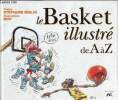 Le basket illustré de A à Z. Mislin Stéphane/Riff