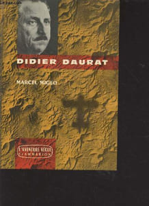 Didier Daurat - collection l'aventure vécue