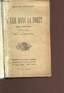 En exil dans le forêt - collection bibliothèque des grandes aventures